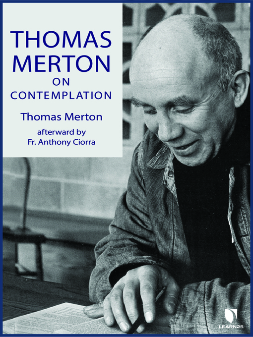 Title details for Thomas Merton on Contemplation by Thomas Merton - Wait list